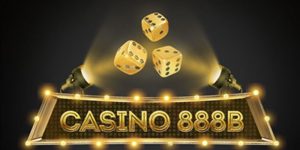 Hiểu rõ về sảnh game Casino 888b thế nào?
