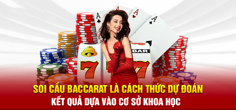 Giải mã về soi cầu baccarat là gì?